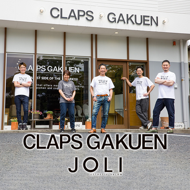 CLAPS GAKUEN / JOLI ESTHETIC SALON